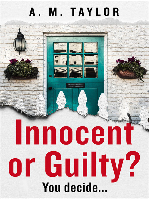 Title details for Innocent or Guilty? by A. M. Taylor - Available